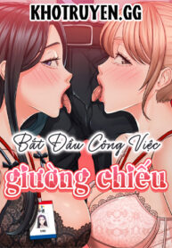 truyen-bat-dau-cong-viec-giuong-chieu