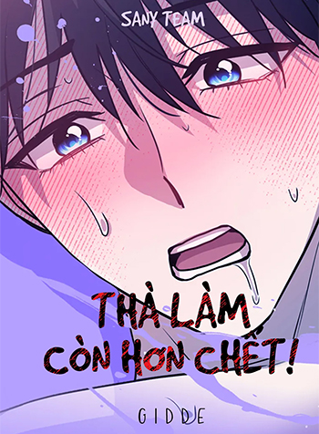 Thà Làm Còn Hơn Chết!-thumb Smanga